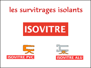 Les survitrages isolants - ISOVITRE